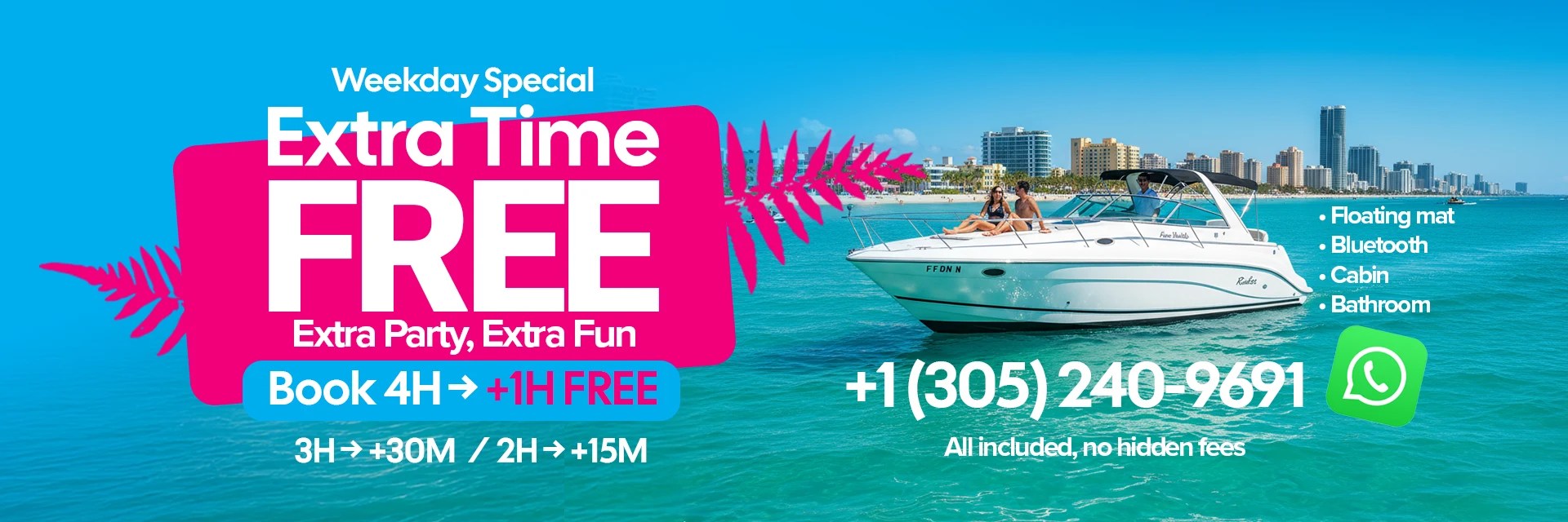 Boat rental promotion offering a free extra hour with scenic ocean view and city skyline.